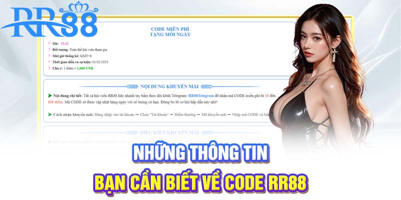 Những thông tin bạn cần biết về Code RR88